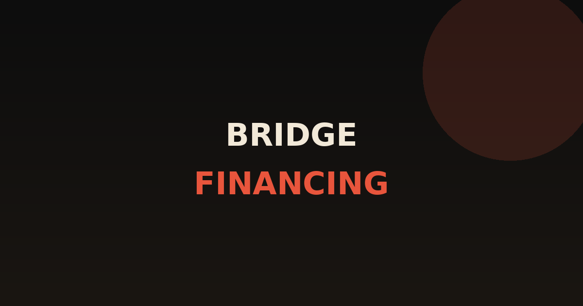 Bridge Financing for House Flips: Speed Over Rates